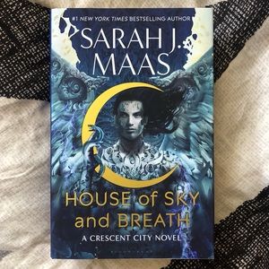House of Sky and Breath (Crescent City, Book 2) by Sarah J. Maas